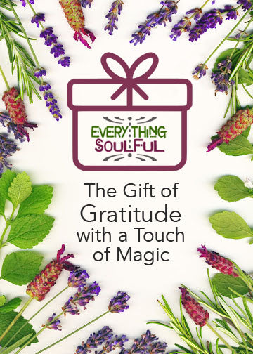 The Gift of Gratitude with a Touch of Magic
